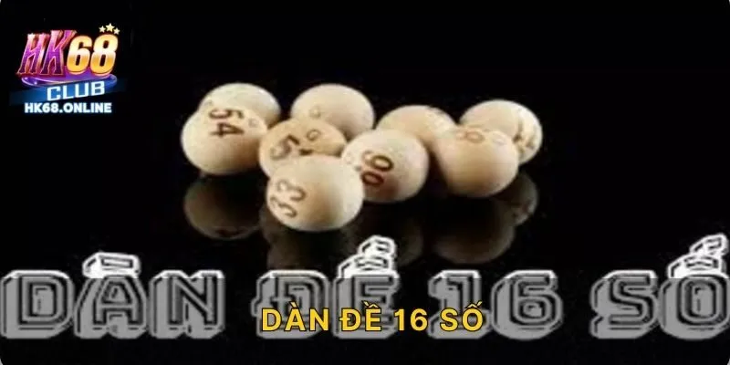 Dàn đề 16 số