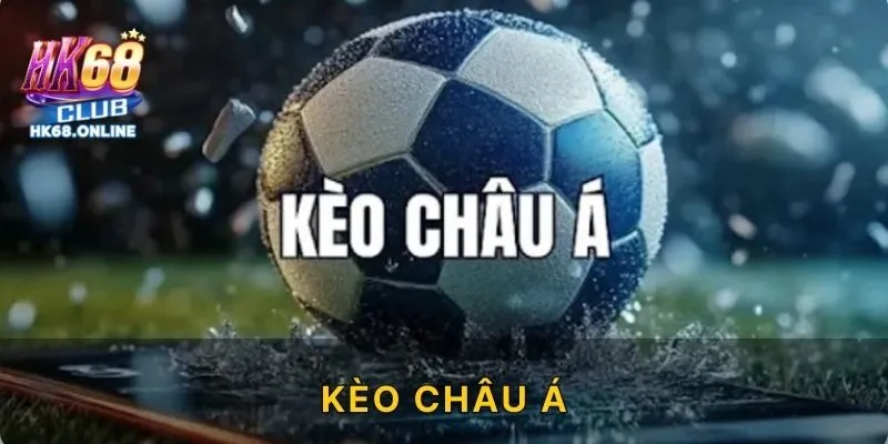 Kèo Châu Á